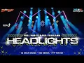 Download Lagu DJ HEADLIGHTS - ALAN WALKER - PARTY STYLE THAILAND KANE  BANGETTT