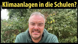 Brauchen Schulen eine Klimatisierung?