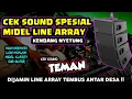 Download Lagu CEK SOUND CLARITY Spesial Midel LINE ARRAY 🔊 INSTRUMEN TEMAN Full Lirik🔊Dijamin Midelanmu Clarity🎶