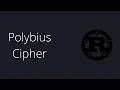 Polybius Cipher - Rust