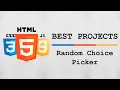 HTML CSS JS Best Project - Random Choice Picker