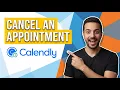How To Cancel An Appointment In Calendly Easy Guide