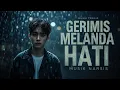 Lagu Musik Narsis - Gerimis Melanda Hati (Official Musik Video) 
