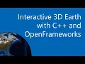 Interactive 3D Earth with C and OpenFrameworks