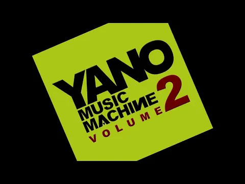 Download MP3 YANO MUSIC MACHINE VOL 2 (OTTOMIX PRODUCTIONS)