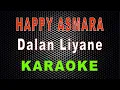Download Lagu Happy Asmara - Dalan Liyane (Karaoke) | LMusical