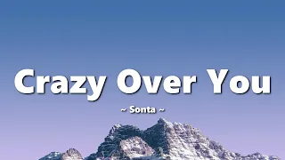 sonta crazy over you lyrics 