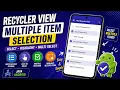 ANDROID - RECYCLERVIEW MULTIPLE ITEMS SELECTION TUTORIAL IN JAVA