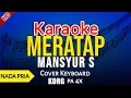 Download Lagu MERATAP Karaoke
