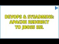 DevOps SysAdmins Apache Redirect to Jboss SSL