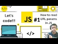 How To Read URL Parameters In JS