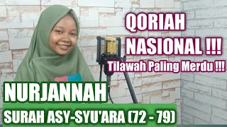 tilawah al quran paling merdu surah asy syuara ayat 72 79 nurjannah qoriah nasional