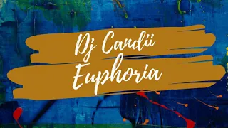 dj candii euphoria