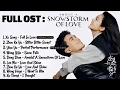 Download Lagu Amidst A Snowstorm Of Love《在暴雪时分》OST Full Part. 1-9 | DRAMA CHINA 2024