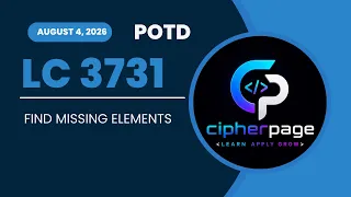Leetcode 3731 Find Missing Elements Easy POTD August 4 2026