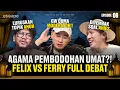 FERRY IRWANDI BONGKAR PEMBODOHAN AGAMA?! - Escape Eps 8 (ft Felix Siauw, Ferry Irwandi)