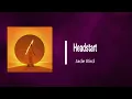 Jade Bird - Headstart (Lyrics)