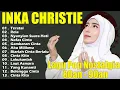 Download Lagu inka christie The Best | Lagu Lawas | Indonesia Tahun 80an | Rela  Inka Christie