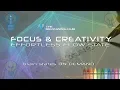 Focus \u0026 Creativity (Flow State) Isochronics Tones for Creative Thinking, Writing