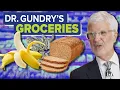 Healthy Foods to Avoid Dr Gundry s Groceries Gundry MD