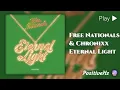 Free Nationals & Chronixx - Eternal Light (Authentic 741Hz Detox & Self Expression)