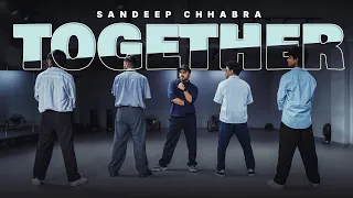 Together - Shubh | @SandeepChhabra Choreography | Souls On Fire India