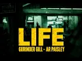 LIFE - Gurinder Gill AR Paisley Jay Trak