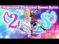 Download Lagu 「Nightcore」Aikatsu! Sweet Sp!ce