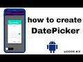 How to create DatePickerDialog in Android Studio DatePickerDialog Codekv Kushvyas