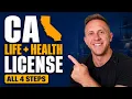 How To Get Your California Life Health Insurance License Step by Step