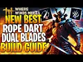 THE HIGHEST DPS DUAL BLADES \u0026 ROPE DART BUILD! Where Winds Meet Build