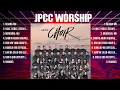 Download Lagu JPCC Worship Top Hits Popular Songs   Top 10 Song Collection