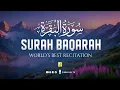 Download Lagu Surah Baqarah Full سورة البقره | Ultimate Relaxing Most Beautiful Heart Calming Quran | Zikrullah TV