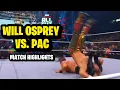 Lagu AEW ALL OUT 2024 - WILL OSPREY VS PAC | MATCH HIGHLIGHTS