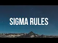 Sigma RULES SONG (lyrics)