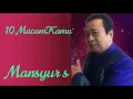 Lagu 10 MACAM KAMU - MANSYUR S