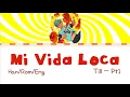 Download Lagu Mi Vida Loca Lyrics - AKUGETSU (Till) Alien Stage ALNST