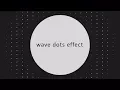 Apple animation tutorial - Dots Wave effect Intention part 7
