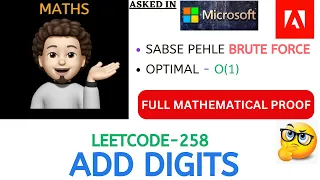 Add Digits With Proof MICROSOFT ADOBE Leetcode-258 Live Code Explanation