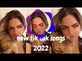 Download Lagu Viral TikTok Songs 2022 ~Top Songs 2022~Tiktok vibes 2022 💜 Viral hits 2022 ~ Best songs 2022