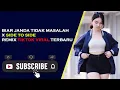 DJ BIAR JANDA TIDAK MASALAH X SIDE TO SIDE REMIX TIKTOK VIRAL TERBARU