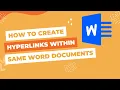 how to Create Hyperlink in Same Word Document Internal hyperlink in Word Document