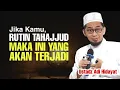 Download Lagu Ini yang Terjadi Jika Kamu Sering Tahajjud