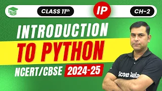 Class 11 IP Chapter 2 Introduction to Python - Brief Overview Informatics Practices
