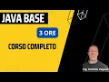 Corso Completo Java Base In 3 Ore