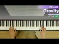 Gravity / Omoinotake : ピアノ(ソロ) / 入門