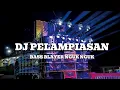 Lagu DJ PELAMPIASAN || BASS BLAYER NGUK NGUK || MIDDLE NULUP || SENAM MIDDLE