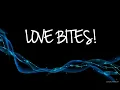 Love Bites - Halestorm (Lyrics)