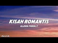 Glenn Fredly - Kisah Romantis | Lyrics Video 