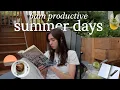 my productive summer routine